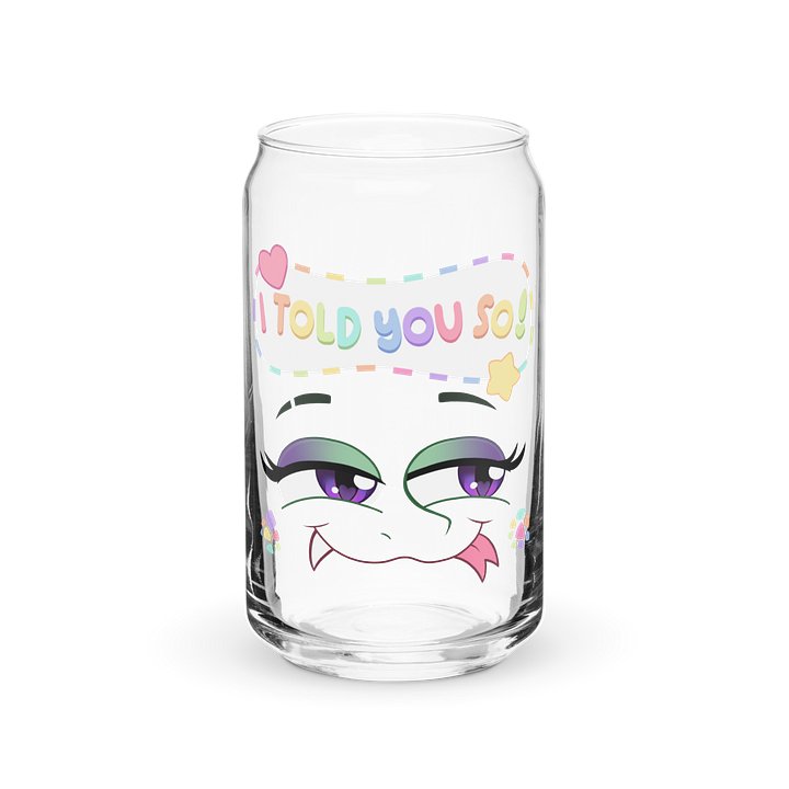 "I Told You So" Glass product image (2)