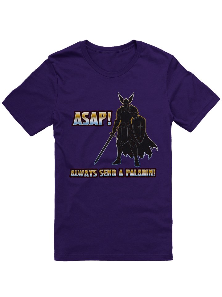ASAP - Always Send a Paladin Tee ( Supersoft ) product image (6)