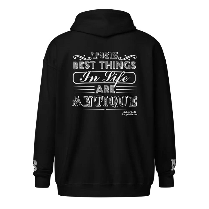 THE BEST THINGS IN LIFE ARE ANTIQUE (Zipper Hoodie) product image (4)