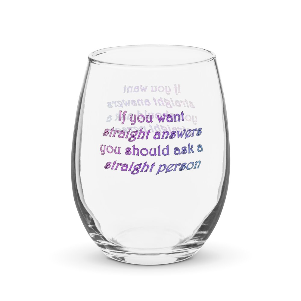 Straight Answers Wine Glass product image (3)