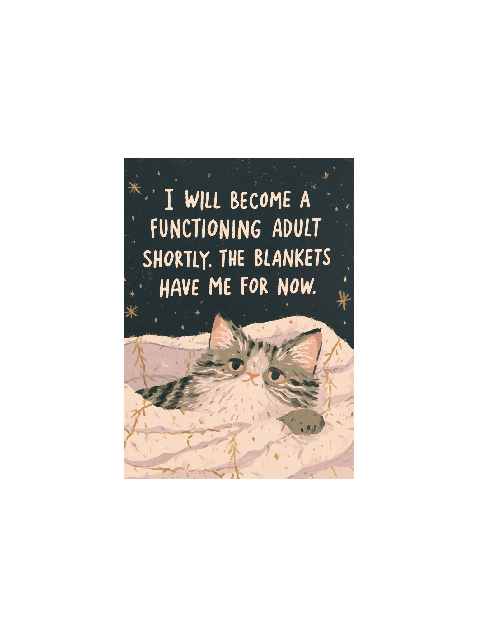 Blankets Have Me for Now Cat Poster product image (3)