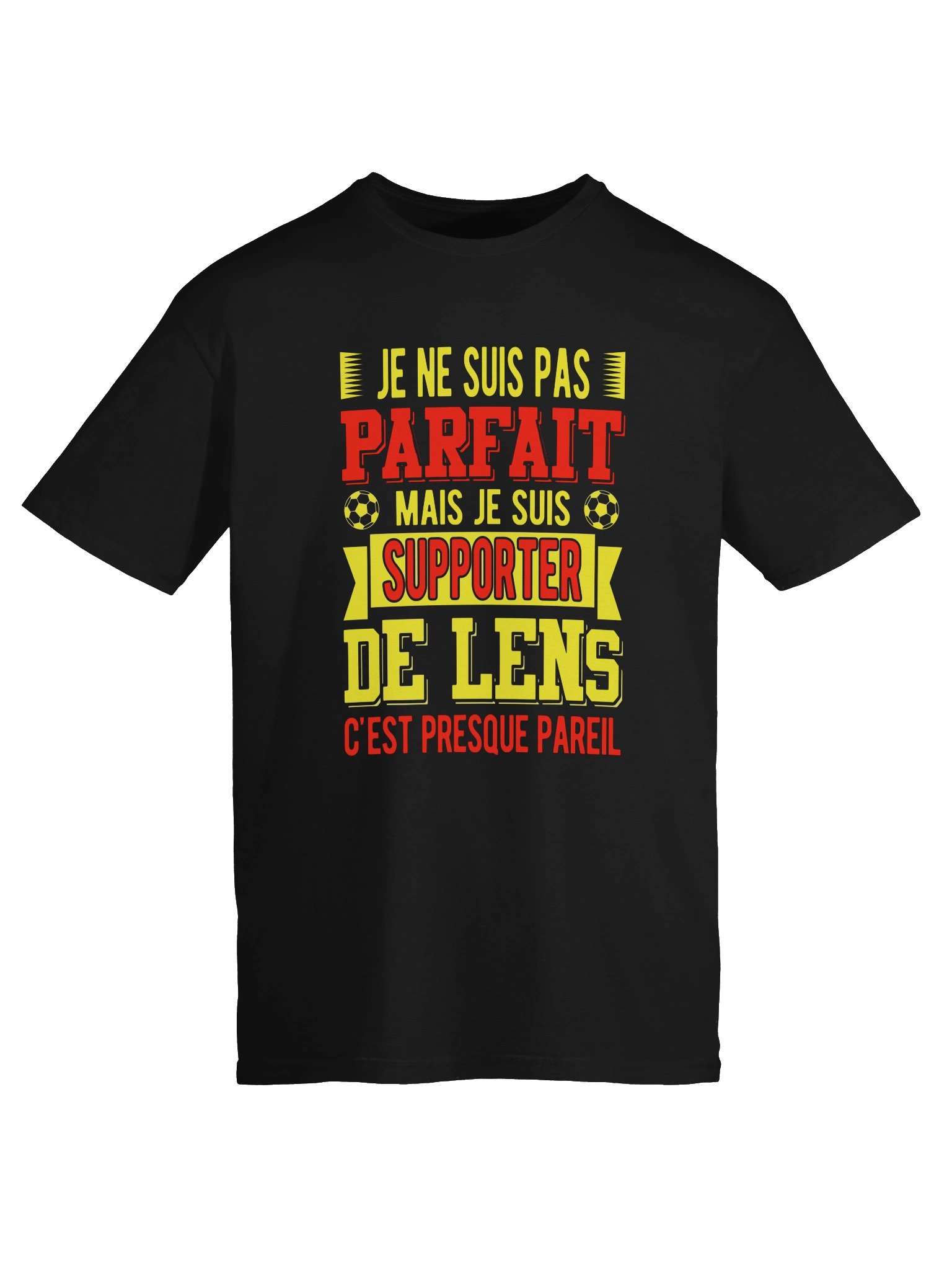 je ne suis pas parfait mais je suis supporter de lens c'est presque pareil product image (4)