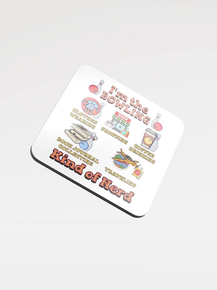 Im The Bowling Kind Of Nerd Cork Coaster Set product image (2)