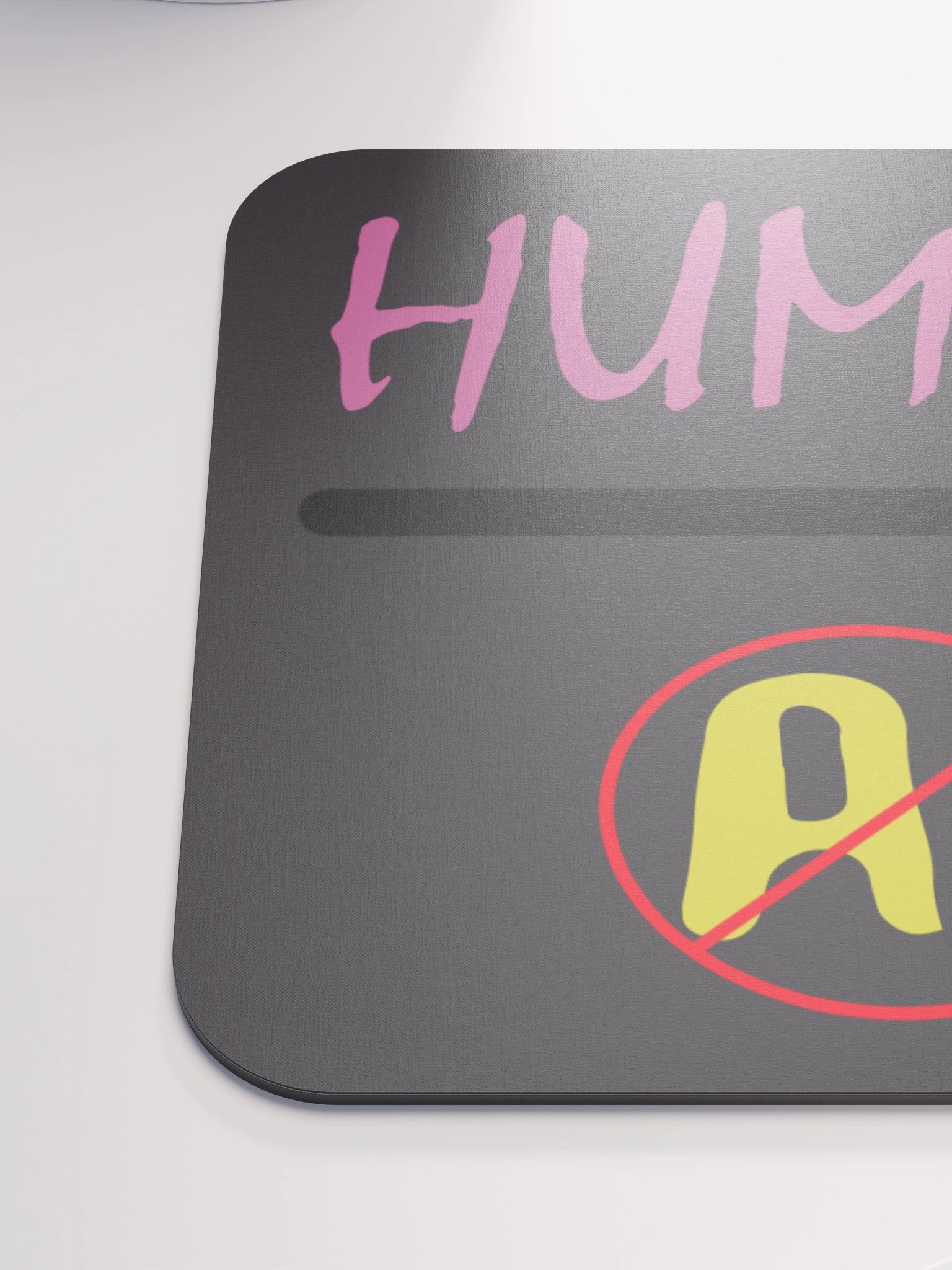 Humans over AI mousepads product image (6)