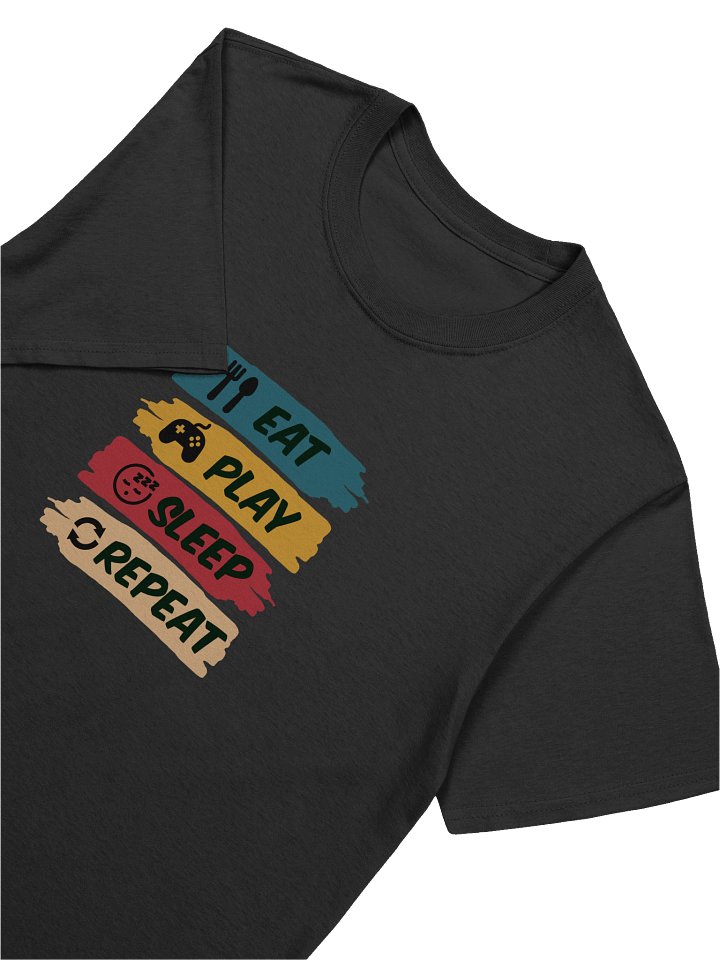 Eat Play Sleep Repeat T-Shirt product image (2)