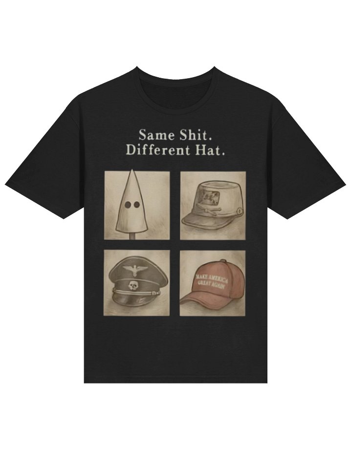 same shit different hat T-shirt product image (25)
