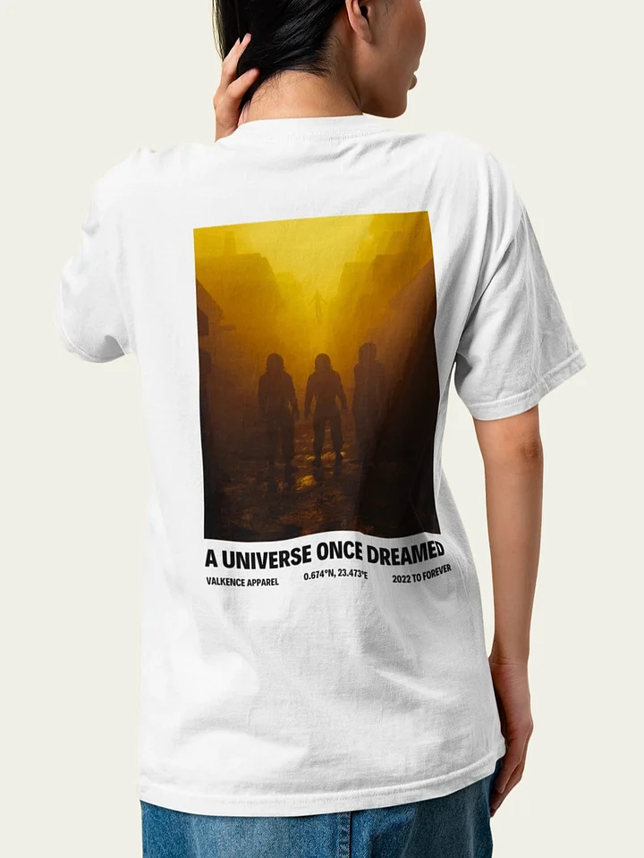A Universe Once Dreamed T-Shirt - Ascend product image (1)