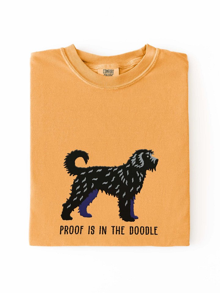 Proof Is in the Doodle T-Shirt(Embroidered) of a Doodle(Black) product image (1)
