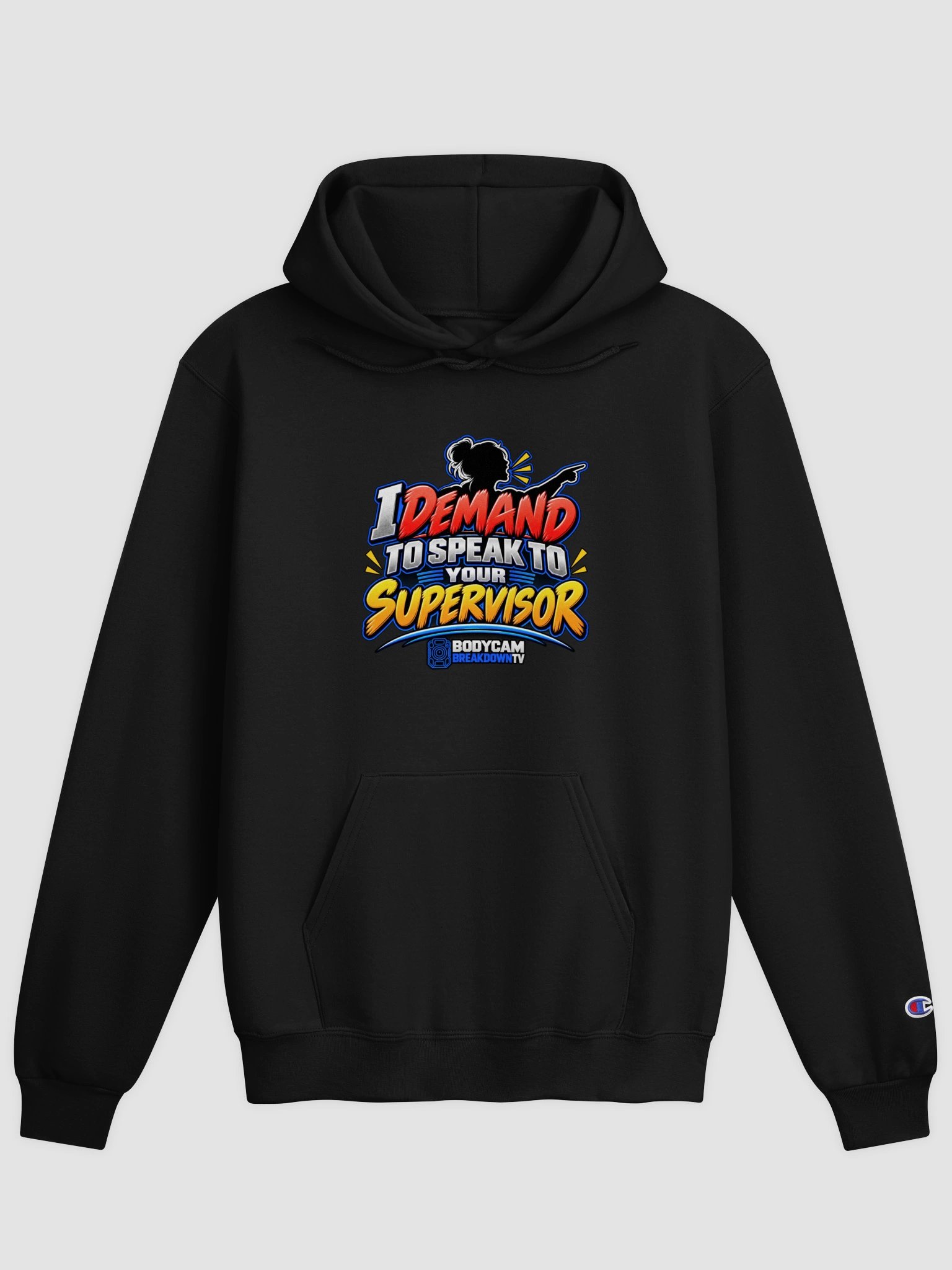 I Demand to Speak to Your Supervisor Hoodie product image (1)