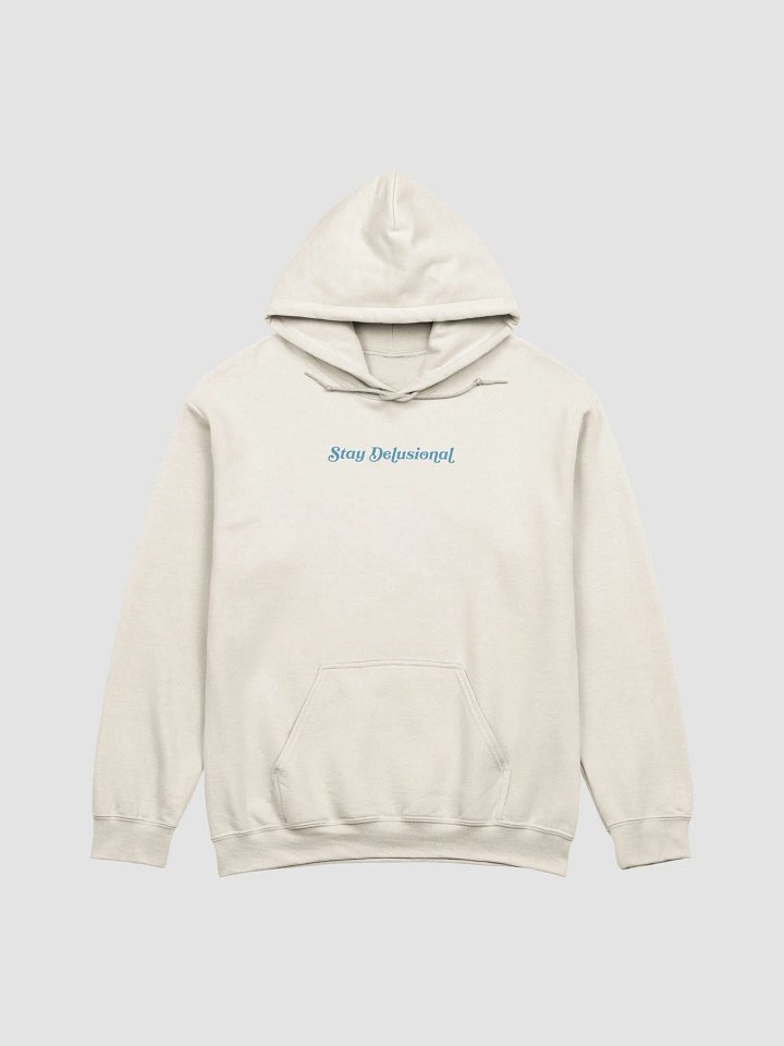 Stay Delusional Hoodie product image (2)