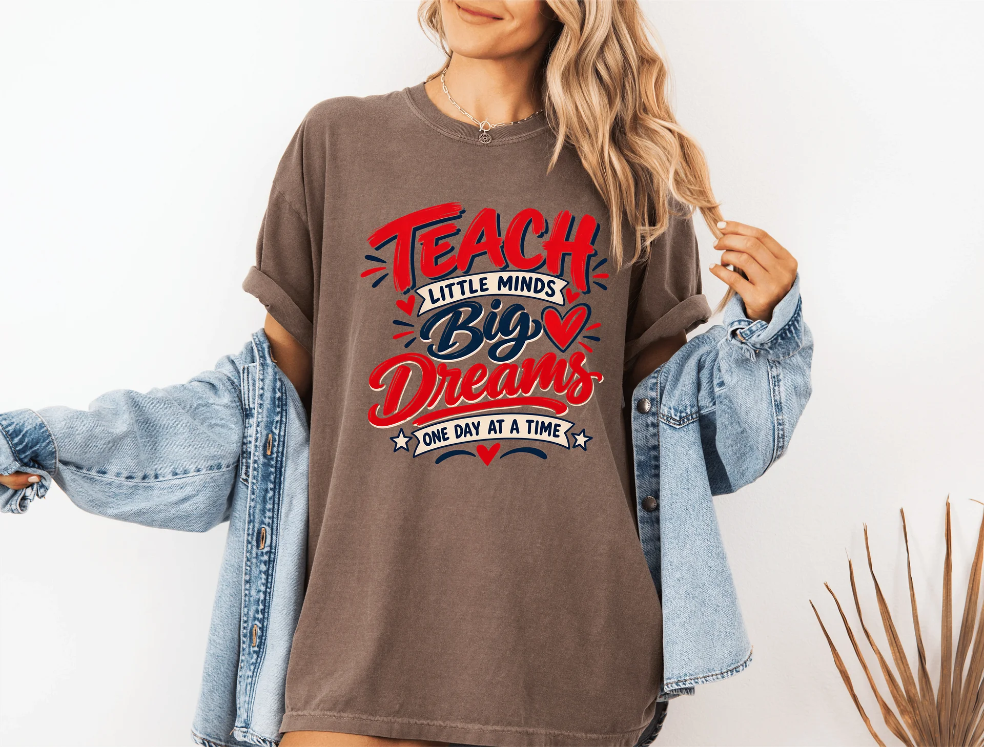 Inspirational Teacher Shirt – Teach Little Minds Big Dreams product image (10)