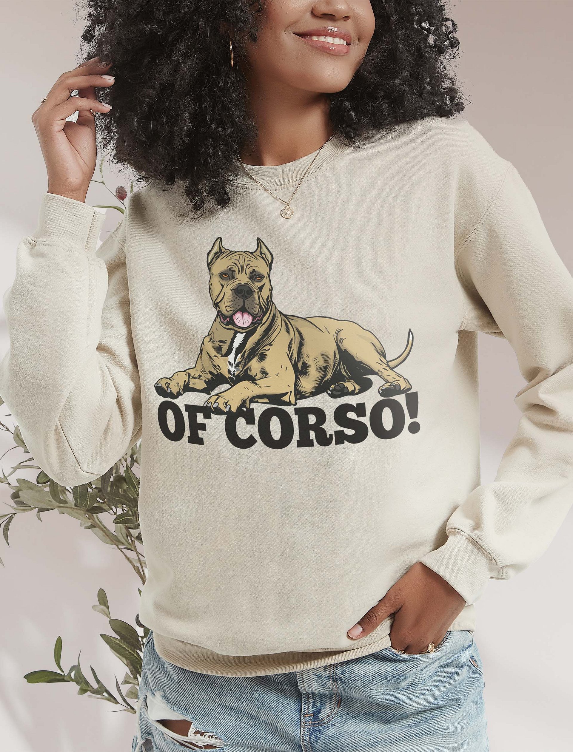 Of Corso! Sweatshirt of a Cane Corso (Fawn) | Funny Shirt for Cane Corso Paw-rents product image (2)