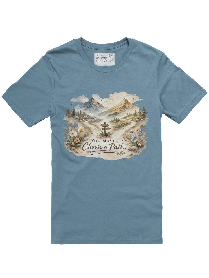 You Must Choose a Path Tee — Forest Friends Collection product image (1)