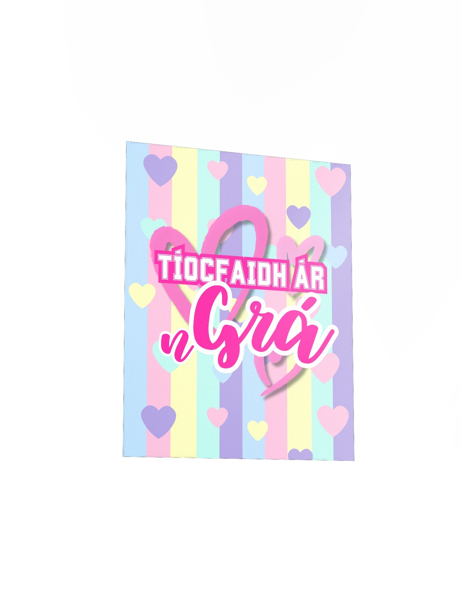Tíocfaidh Ár nGrá | Enhanced Matte Paper Poster Print in Irish / Gaeilge / Gaelic product image (3)