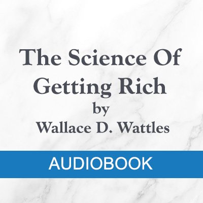 MP3 Audio = “The Science Of Getting Rich" (1910) by Wallace D. Wattles product image (1)