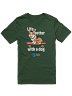 Life is better with a dog - T-shirt