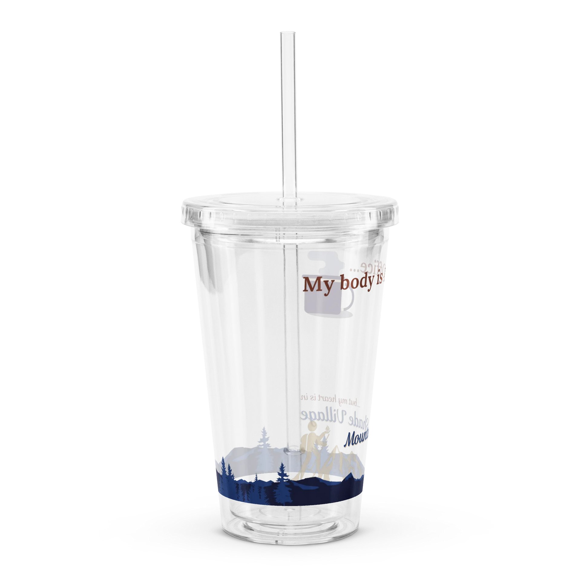 My Body is In Office Double Walled Clear Plastic Tumbler product image (3)