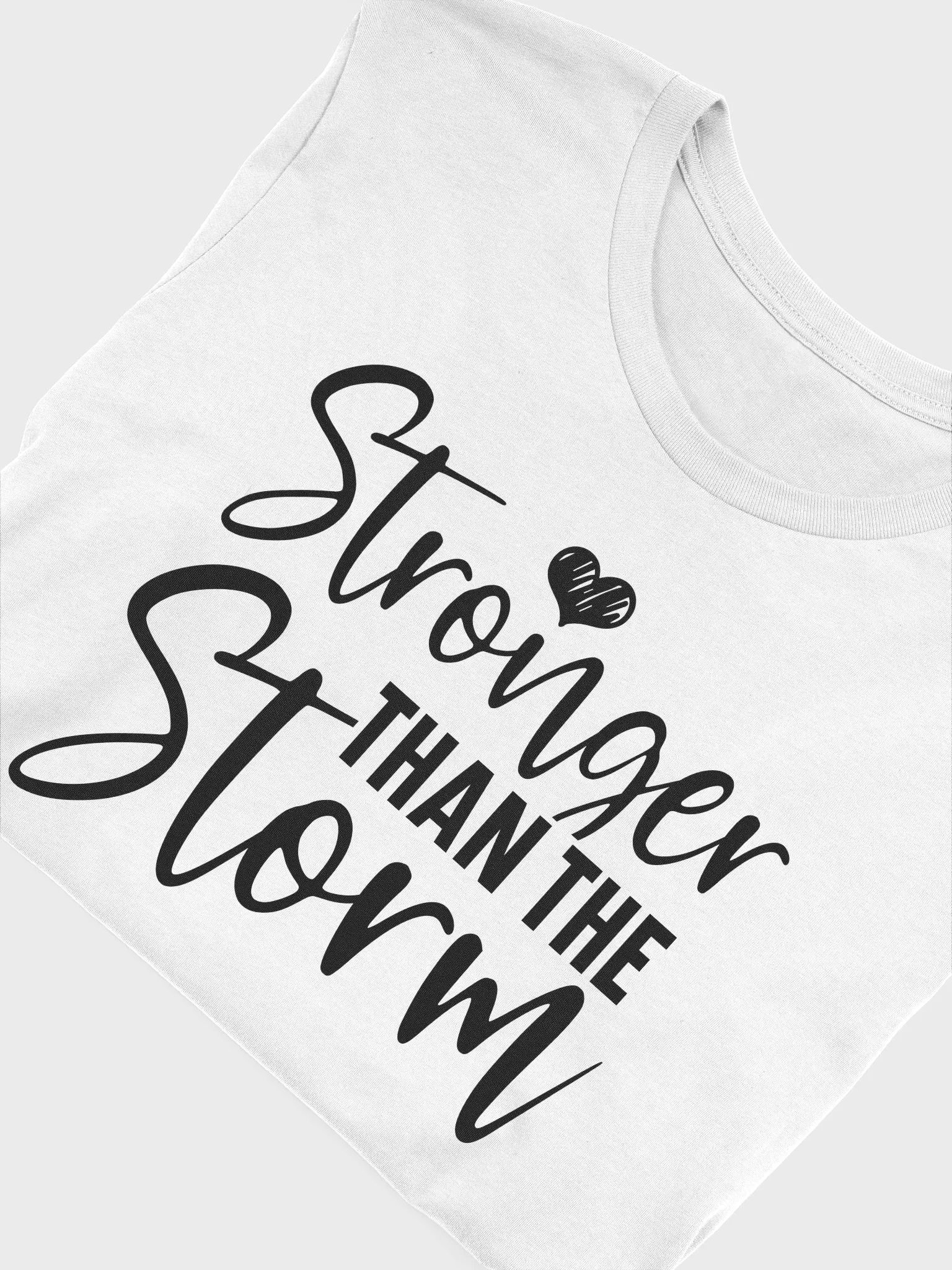 Stronger Than The Storm - Women's White T-Shirt product image (6)