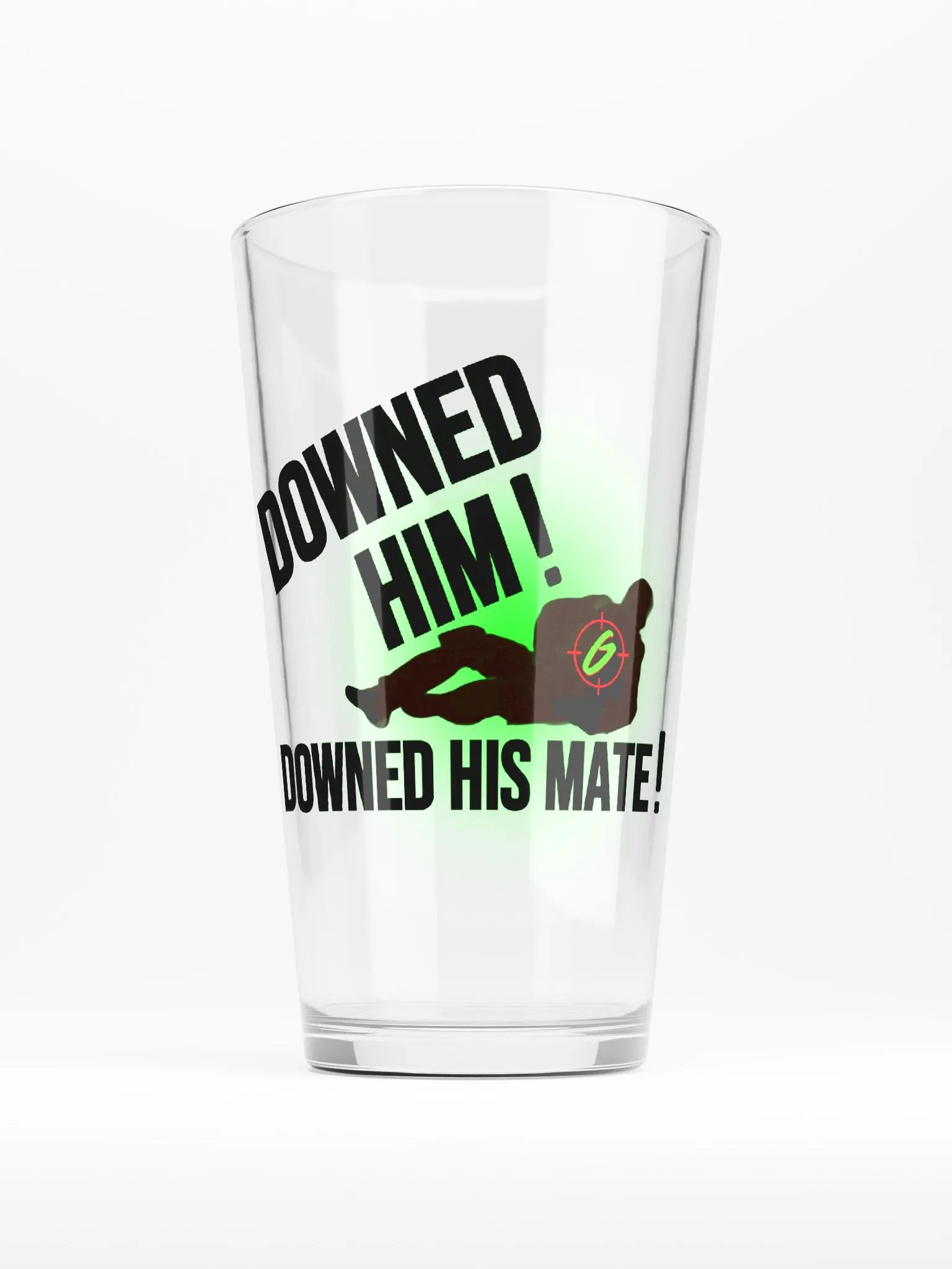 Downed Him! Pint Glass product image (1)