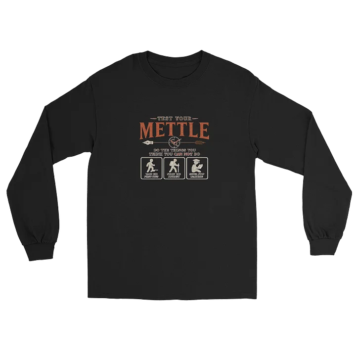 Test Your Mettle Long Sleeve T-Shirt product image (2)