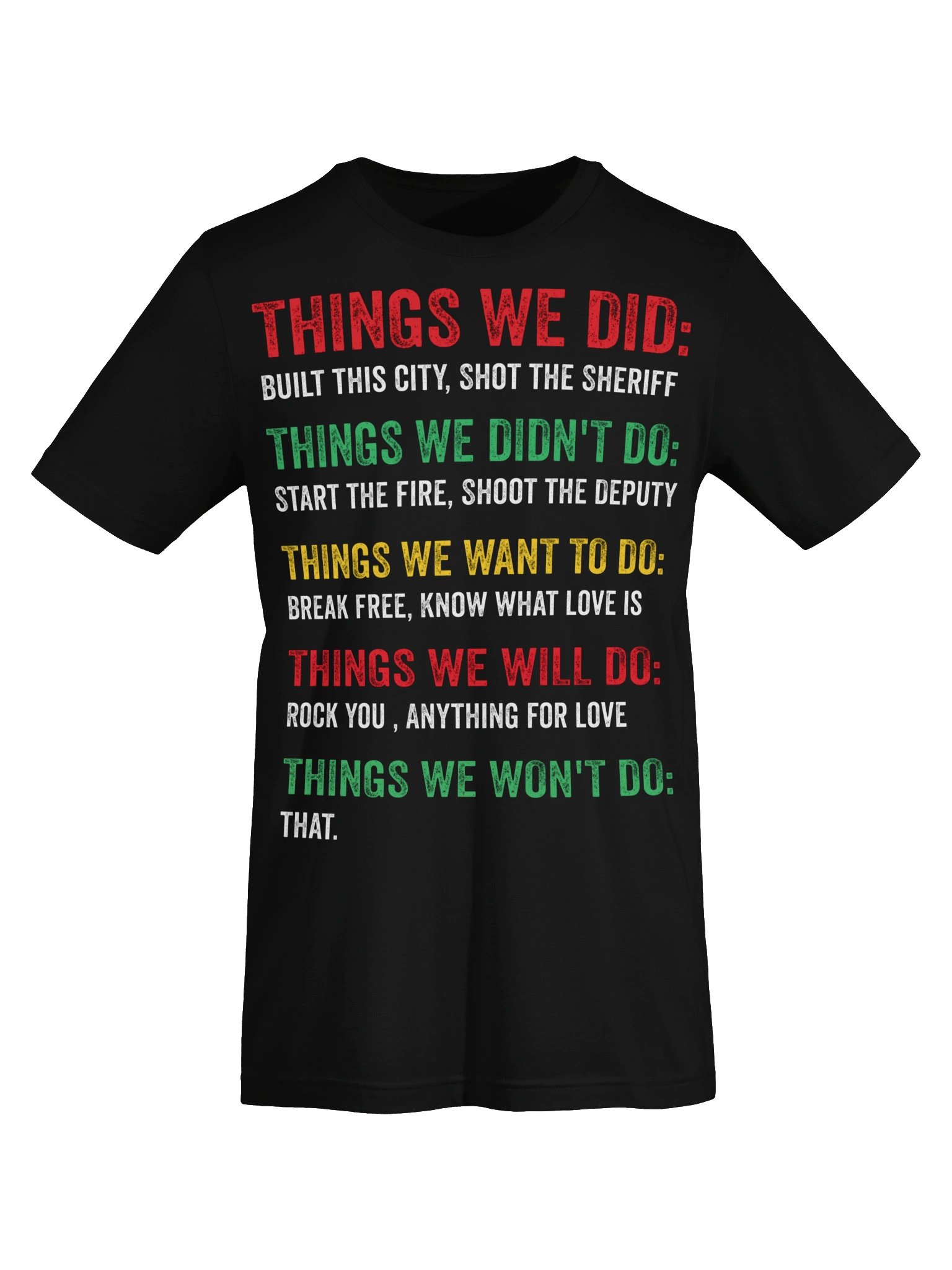 Retro Vintage Things We Did Didn't Want Will Won't Do Sarcastic Music Checklist Classic Song Lyrics T-Shirt product image (50)