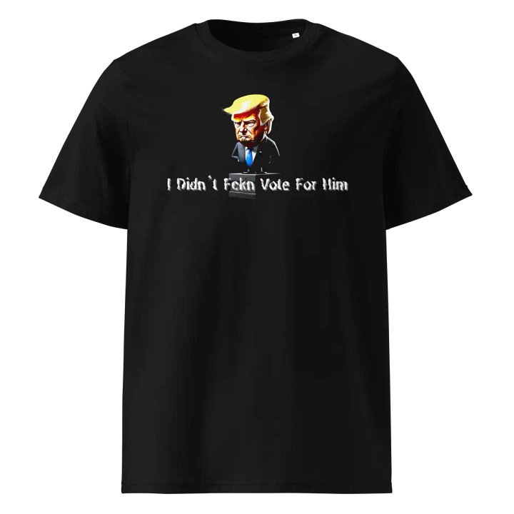 Resistor, I Didn't Fckn Vote for Him w/image, NSFW Tee product image (1)