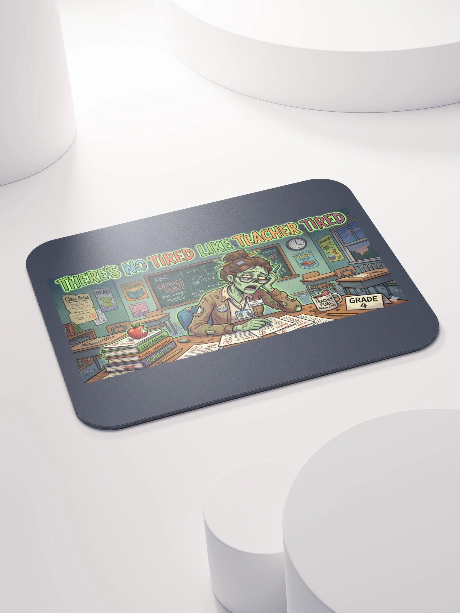 "There's No Tired Like Teacher Tired" Zombie Teacher Mouse Pad | Teacher Tired Collection product image (5)