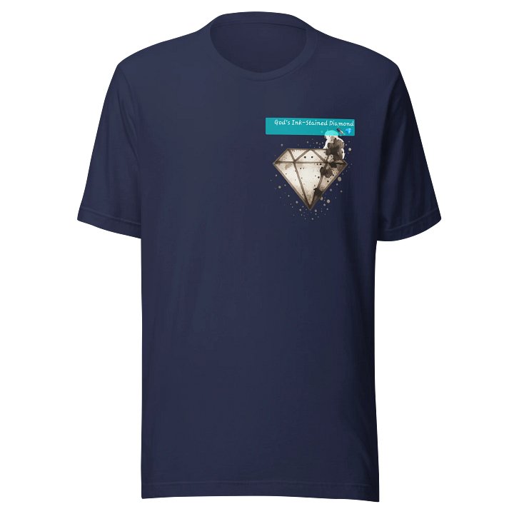 God's Ink-Stained Diamond ✒️ 💎 t-shirt product image (1)