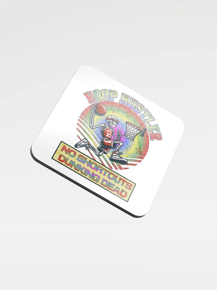 Hoop Hustler No Shortcuts Dunking Dead Skeleton Psychedelie Cork Coaster product image (2)