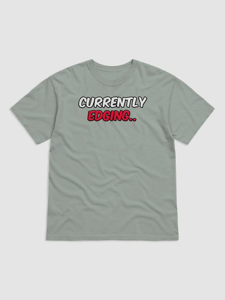 CURRENTLY EDGING.. product image (2)