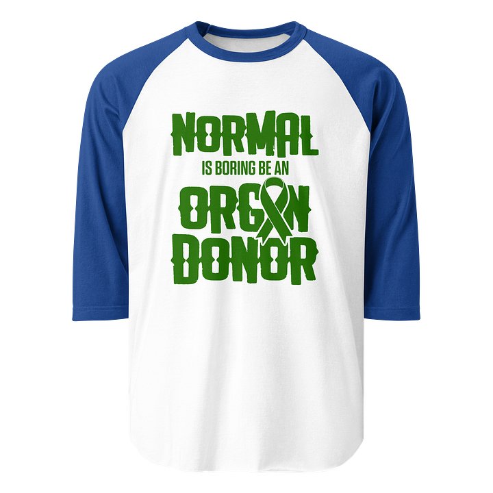 Be Bold Raglan Organ Donor Tee product image (1)