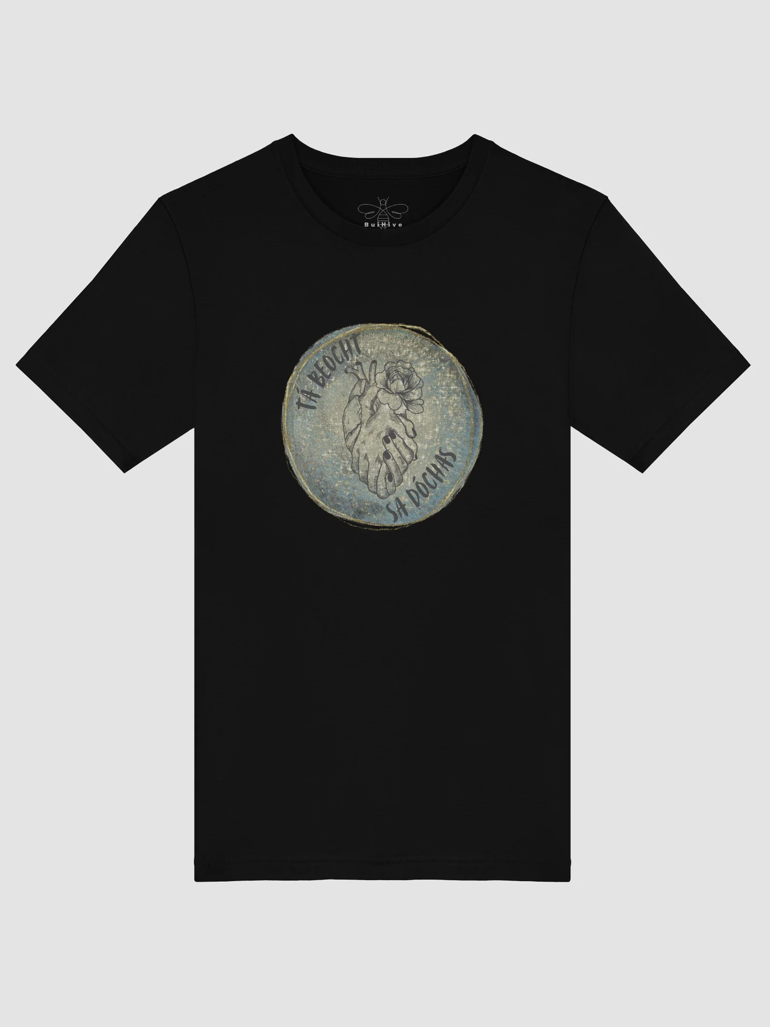 Tá Beocht Sa Dóchas (Hope Gives Life) T-shirt product image (3)