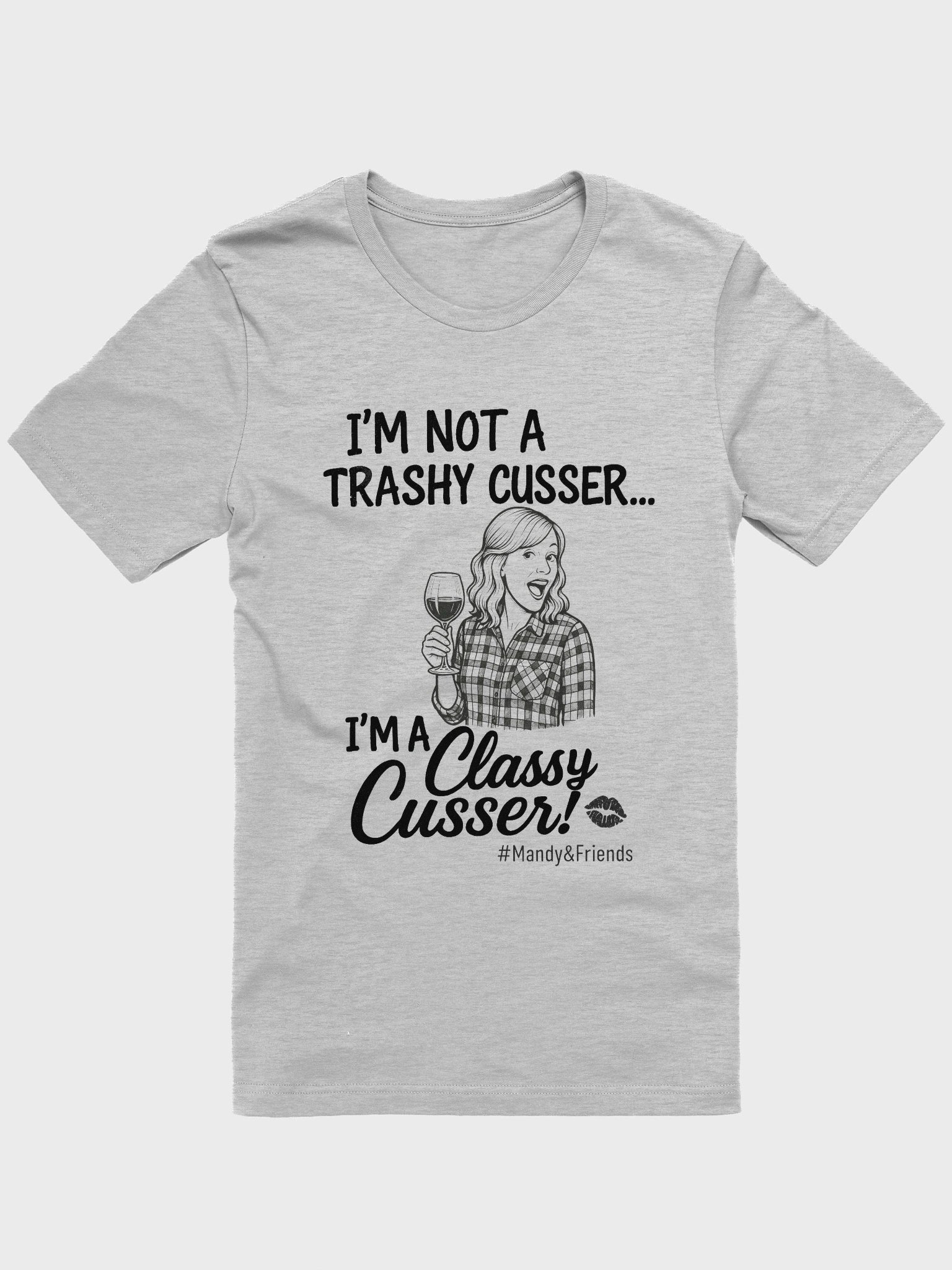 Mandy the Classy Cusser T-Shirt product image (2)