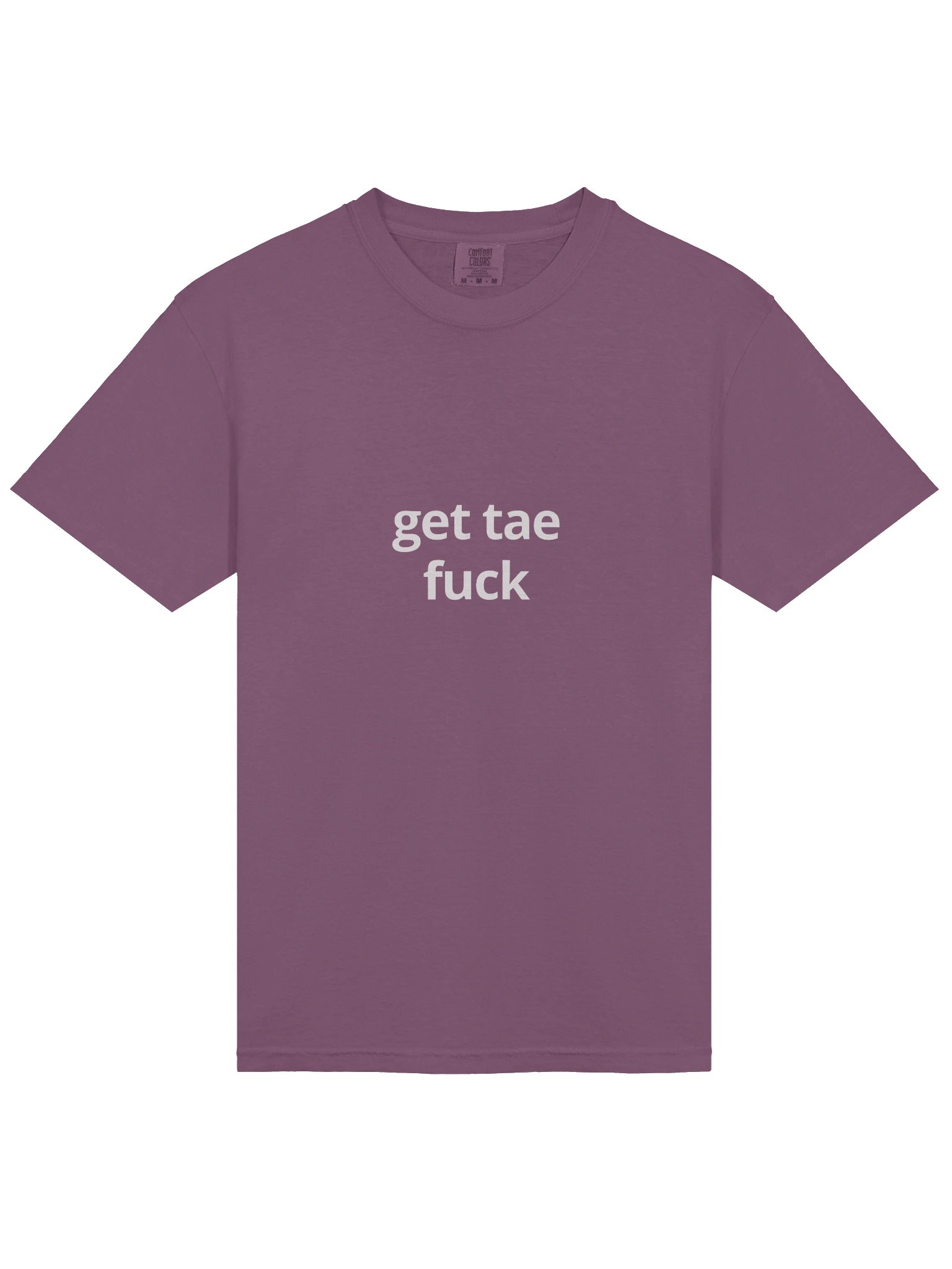 get tae fuck - tee product image (1)