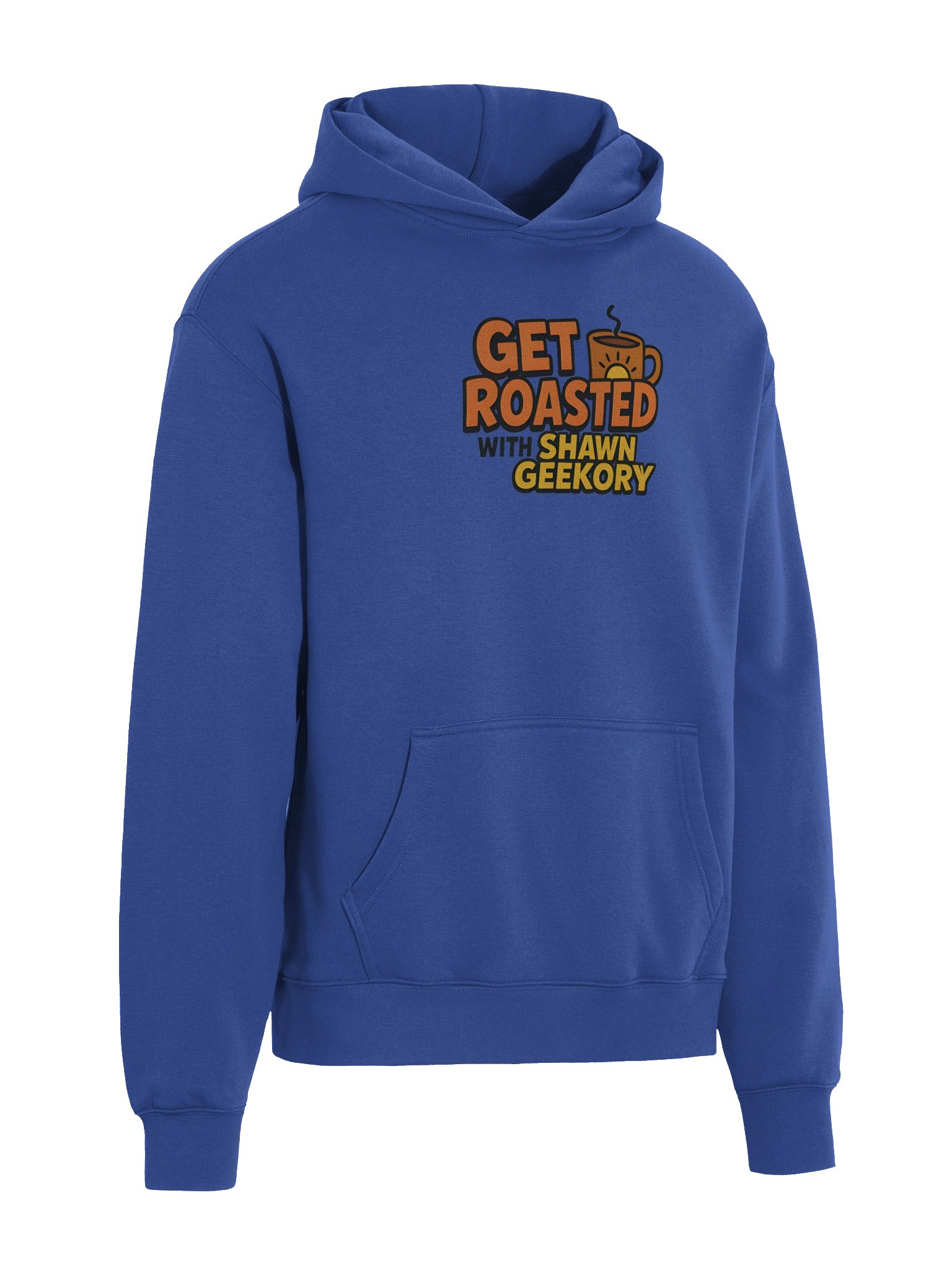 Get Roasted Hoodie – with Shawn Geekory product image (8)
