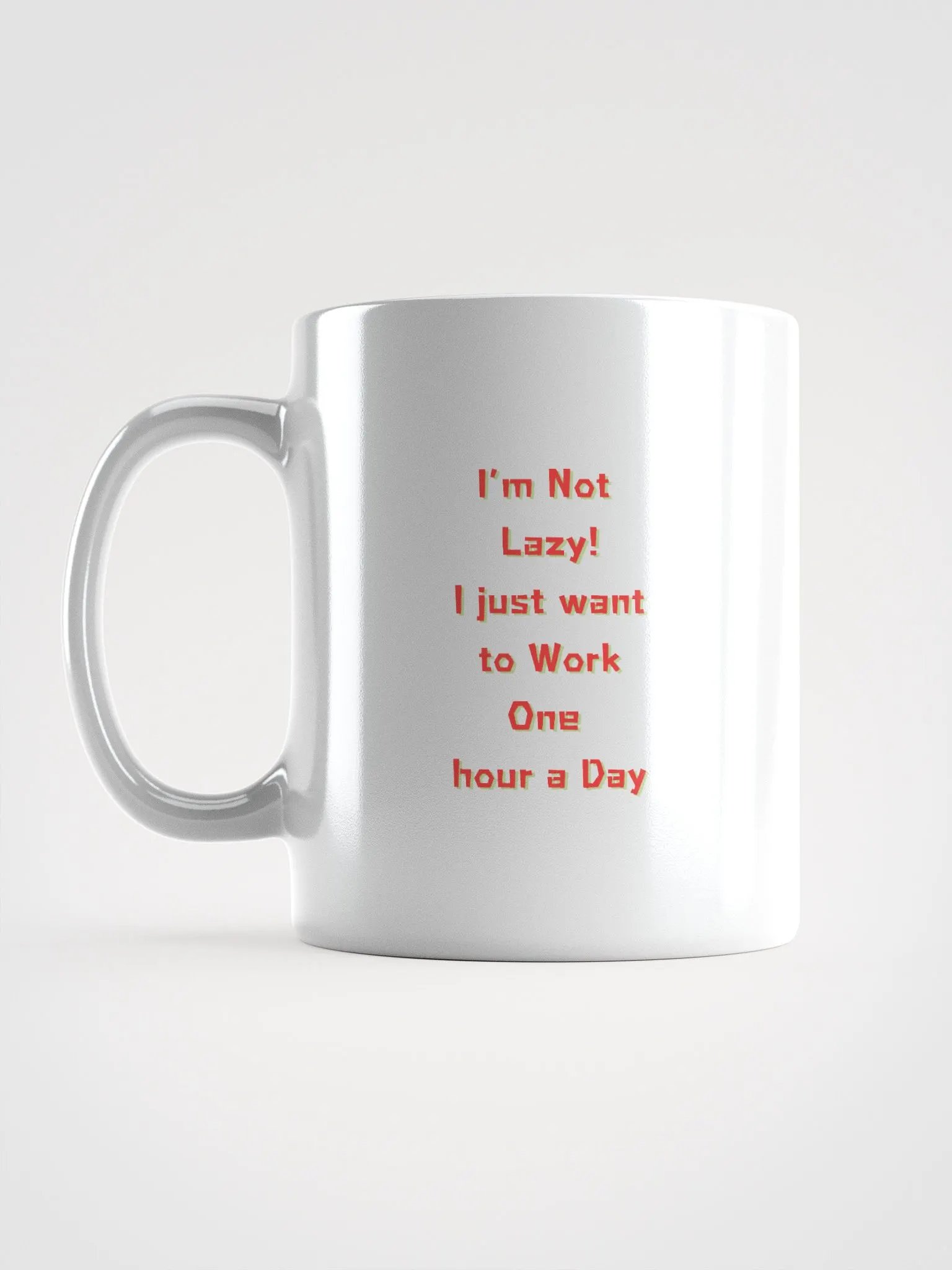One Hour Work Day Mug product image (17)