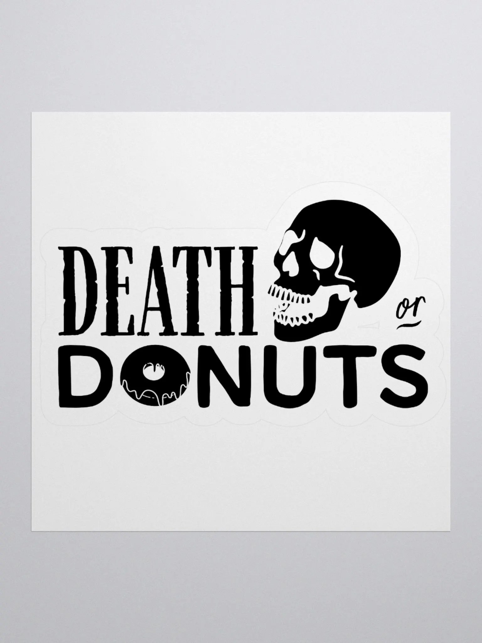 Death or Donuts Sticker product image (1)