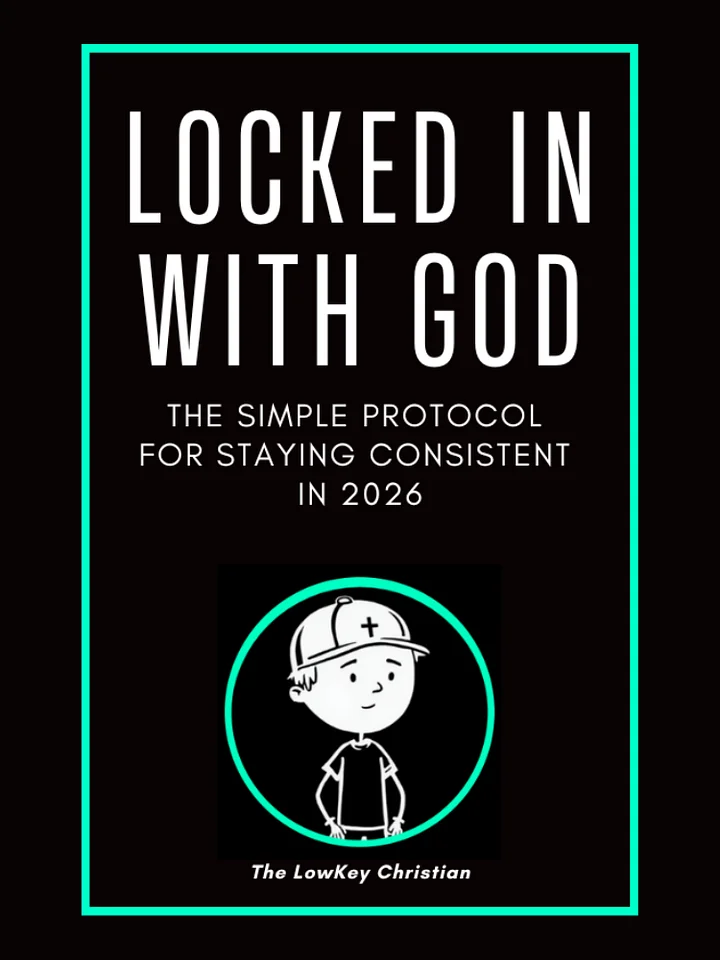 Locked In With God - The Simple Protocol for Staying Consistent in 2026 (e-Book) product image (1)