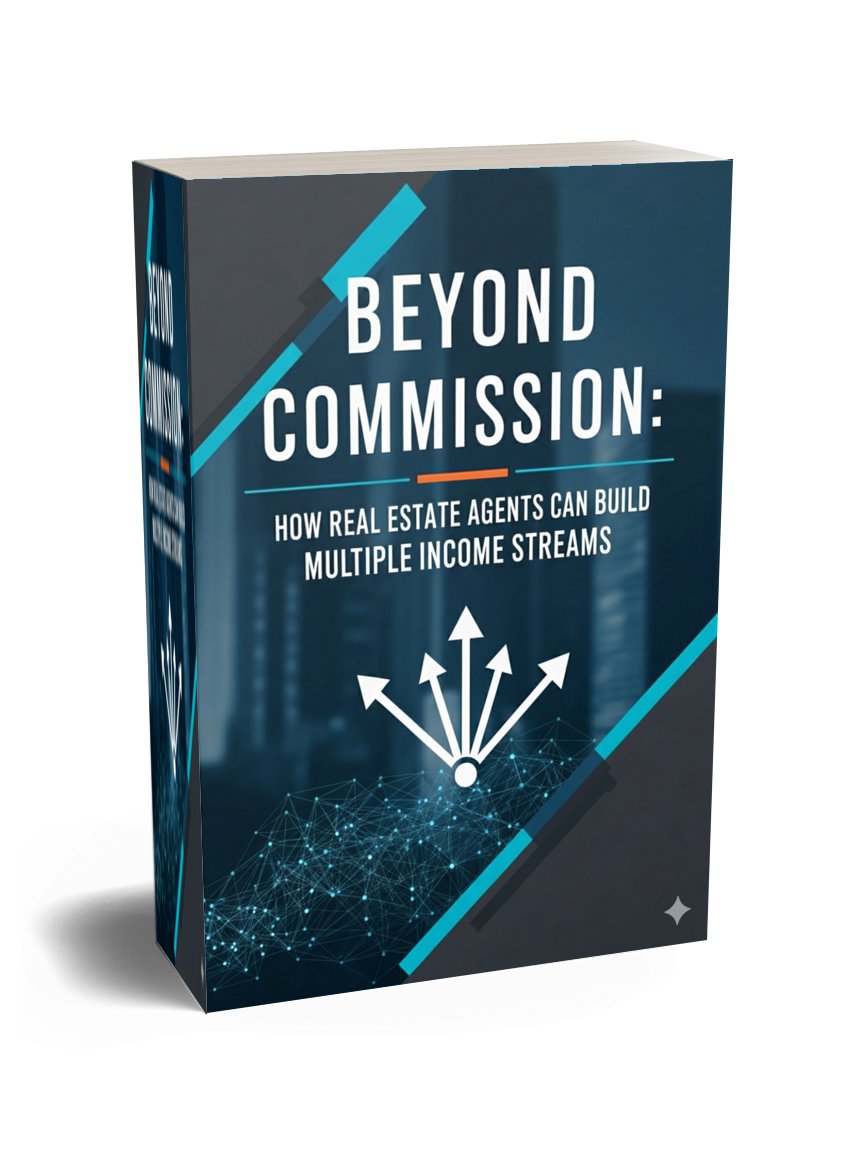 Beyond Commissions: How to Stop Chasing Leads and Start Building Consistent, Predictable Income with 25 Expert Real Estate Side Hustles. product image (2)
