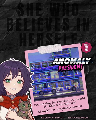 Help me win the people, crush our enemies and lead the anomaly-fueled revolution! #AnomalyPresident