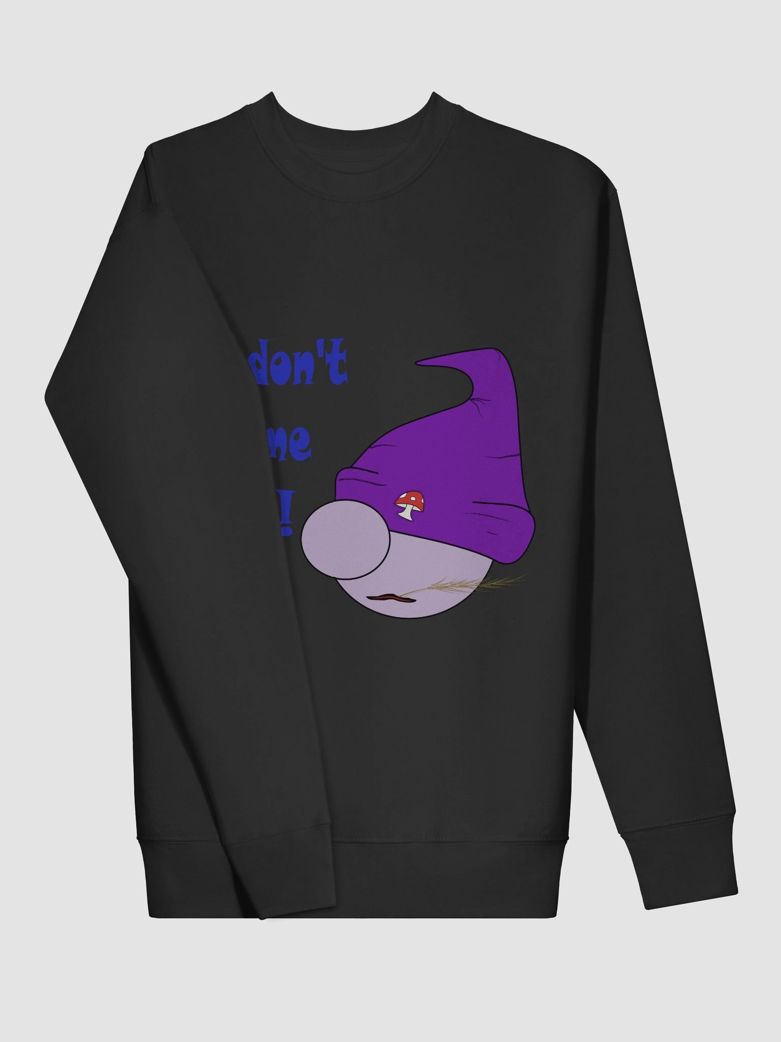 You Don't Gnome Me product image (3)