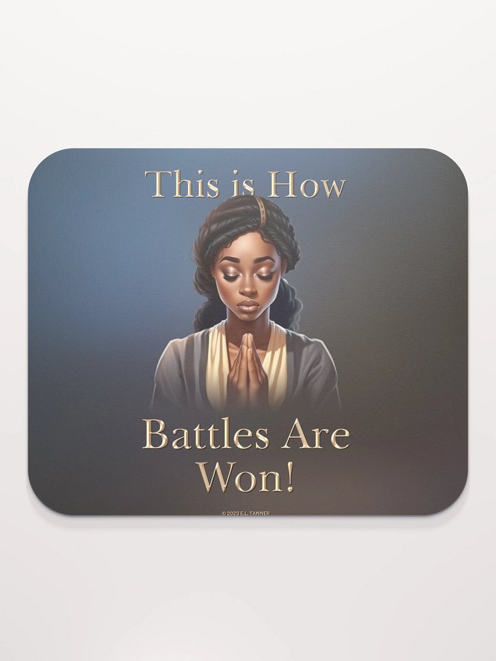This is How Battles Are Won, Mouse Pad product image (2)