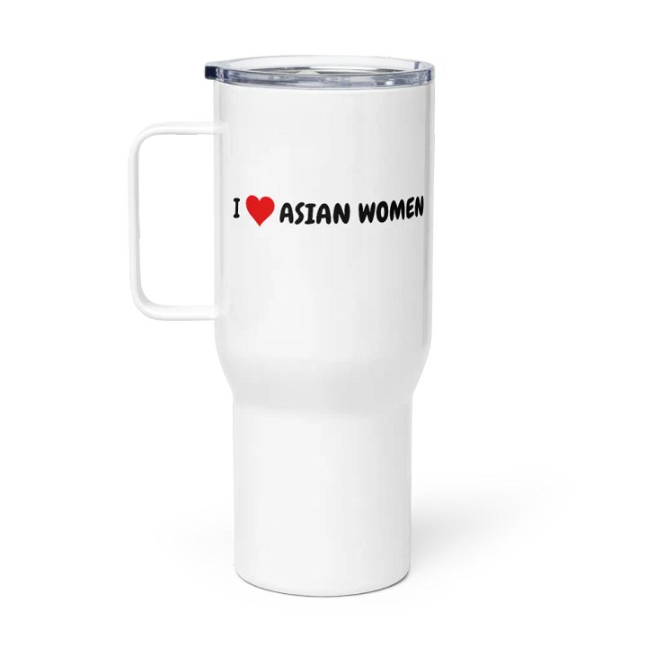 I <3 ASIAN WOMEN Travel Mug product image (1)