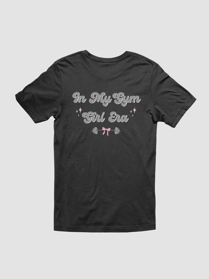 In My Gym Girl Era t-shirt product image (12)