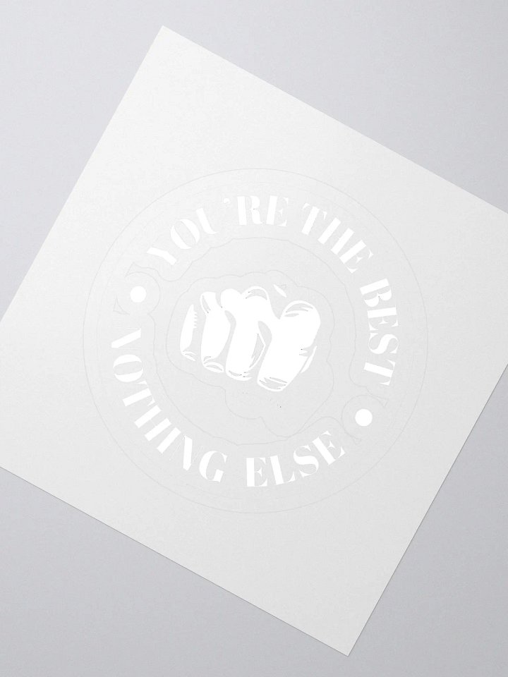 Youre The Best Stickers product image (2)