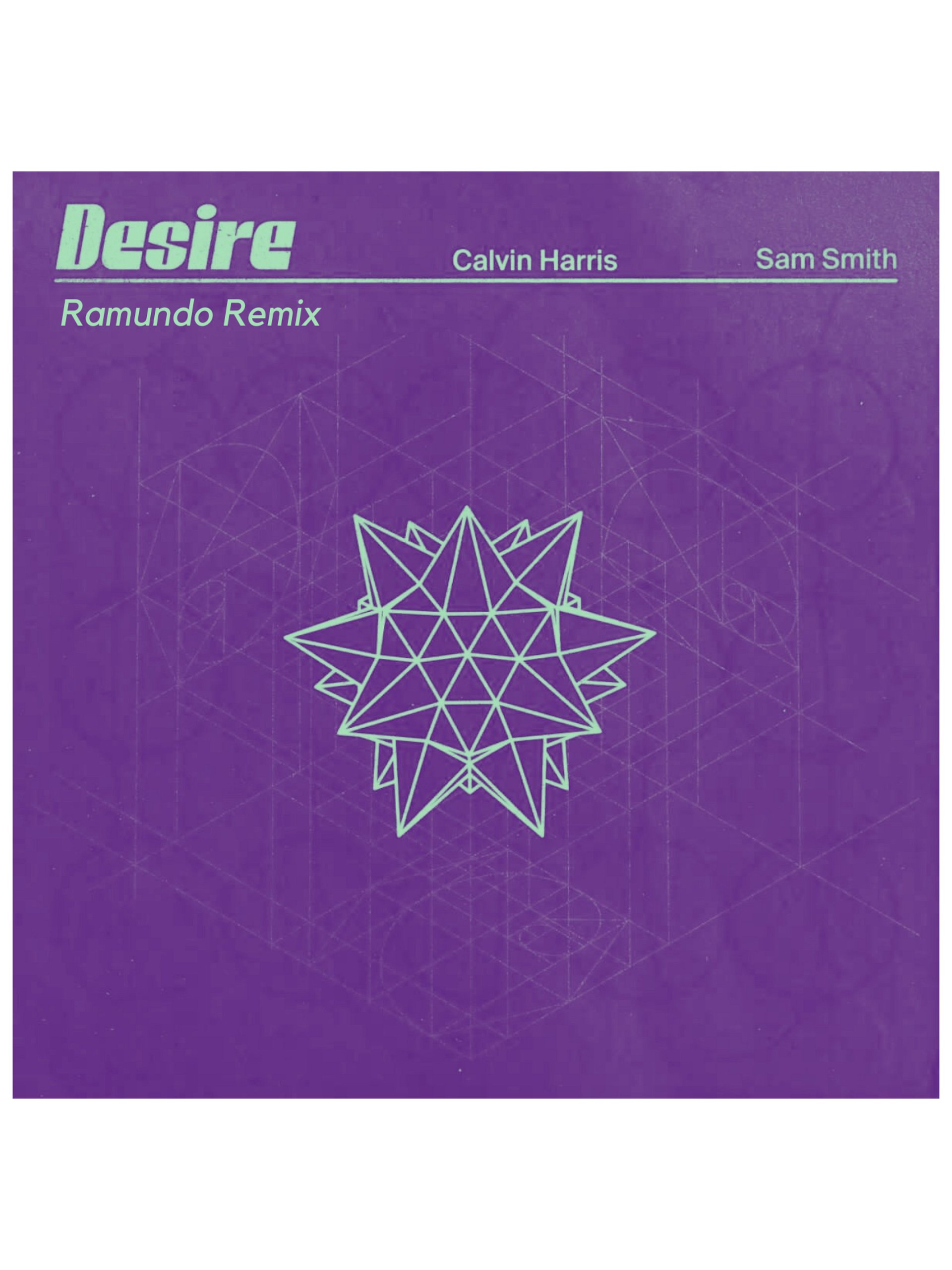 Calvin Harris & Sam Smith - Desire (Ramundo Remix) product image (1)