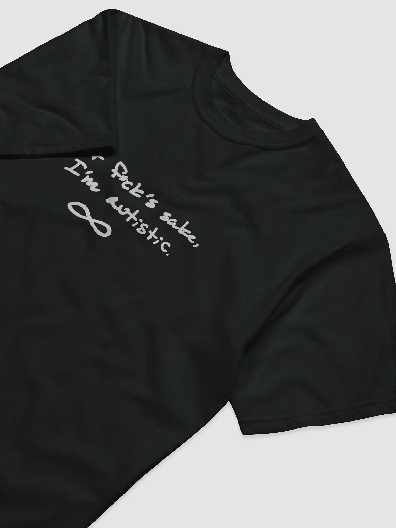 FFS, I'm autistic. cotton tee product image (2)