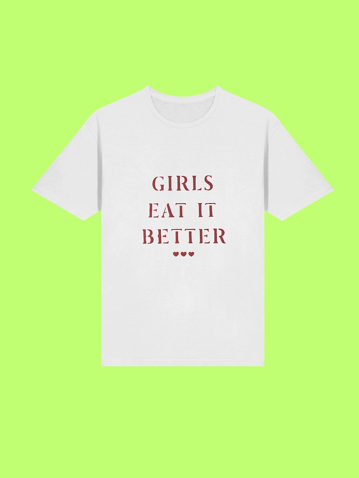 Girls Eat It Better Shirt – Red Stencil & Heart Detail Shirt product image (212)