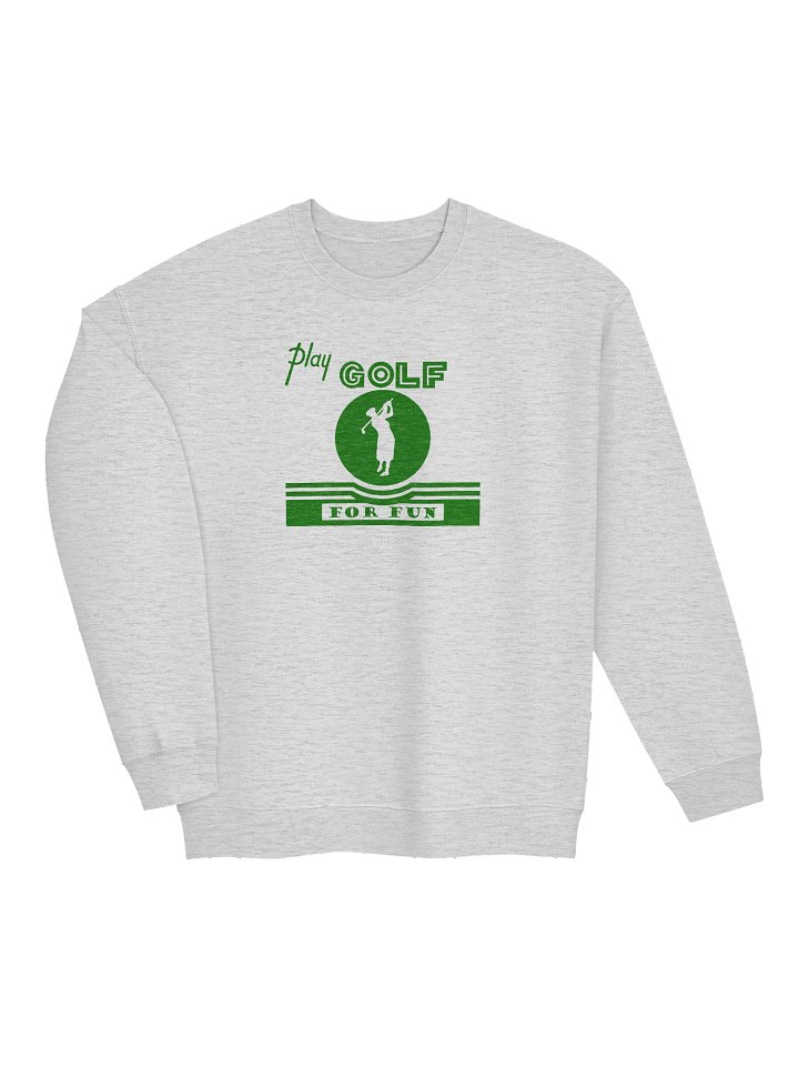 'Golf for Fun' Sweatshirt — Light product image (2)