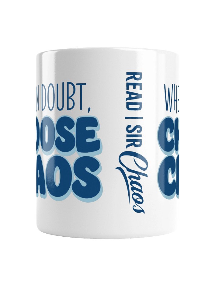 When in Doubt Choose Chaos Mug product image (5)